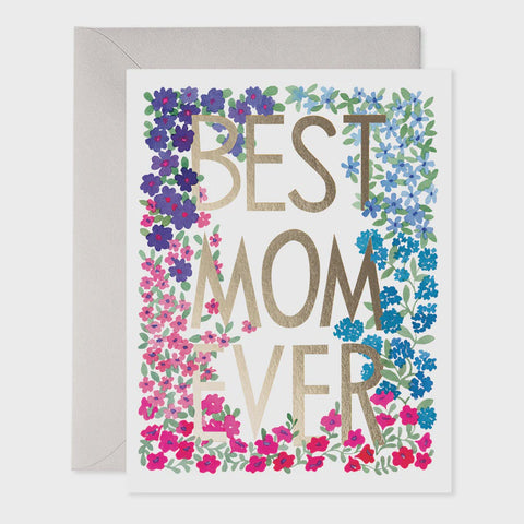 Best Mom Ever Floral Frame Card
