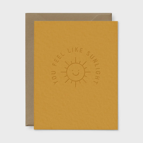You Feel Like Sunlight Card