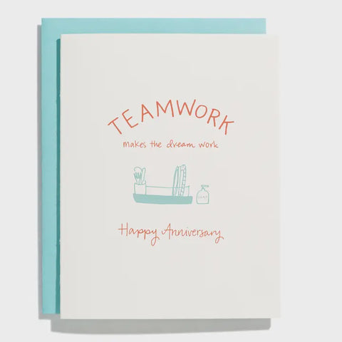 Teamwork Makes The Dreamwork Anniversary Card