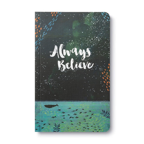 Always Believe Journal