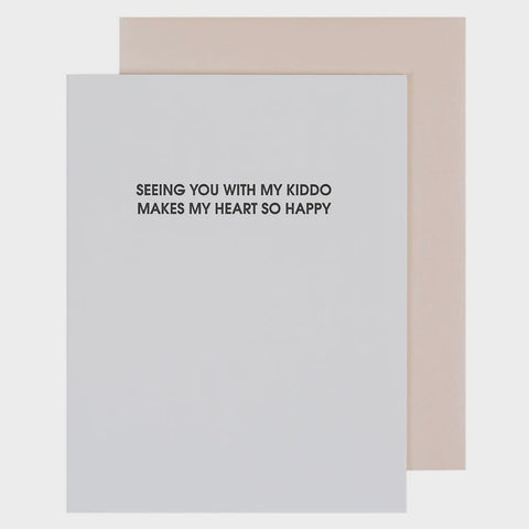 Seeing You With My Kiddo Card