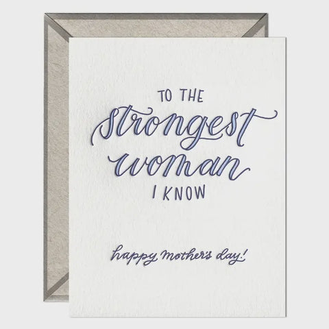 Strongest Woman I Know Card Ink Meets