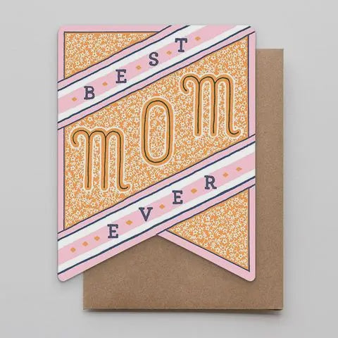 Best Mom Ever Card Hammerpress