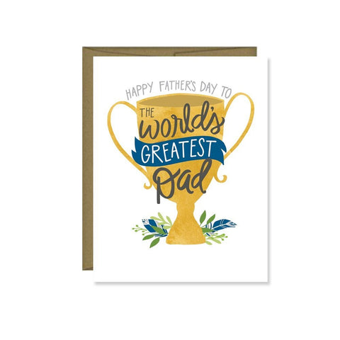 Happy Father's Day To The Worlds Greatest Dad Card