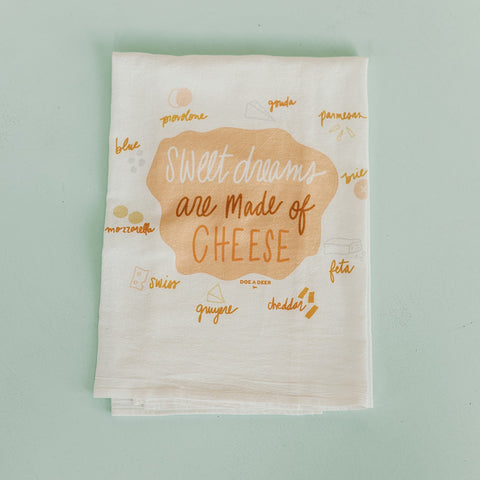Sweet Dreams Are Made Of Cheese Towel
