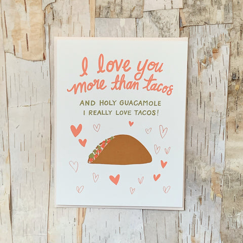 I Love You More Than Tacos Card OD