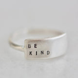 Be Kind Cherished Inspiring Ring